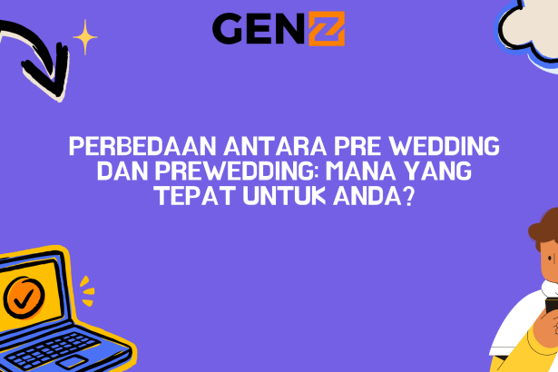 Perbedaan Antara Pre Wedding dan Prewedding: Mana yang Tepat untuk Anda?