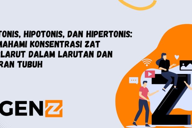 Isotonis, Hipotonis, dan Hipertonis: Memahami Konsentrasi Zat Terlarut dalam Larutan dan Cairan Tubuh