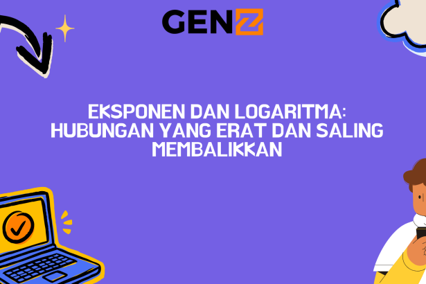 Eksponen dan Logaritma: Hubungan yang Erat dan Saling Membalikkan