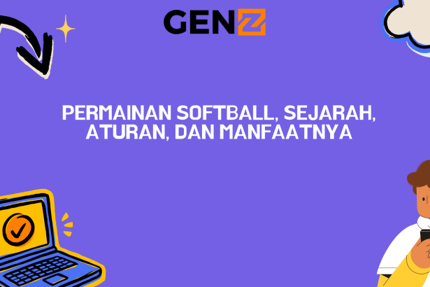 Permainan Softball, Sejarah, Aturan, dan Manfaatnya