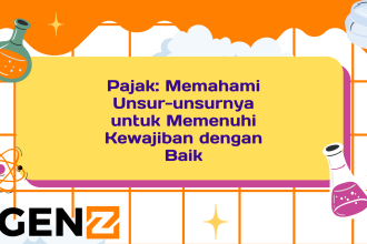 Pajak: Memahami Unsur-unsurnya untuk Memenuhi Kewajiban dengan Baik