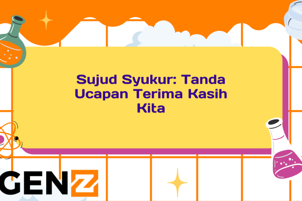 Sujud Syukur: Tanda Ucapan Terima Kasih Kita