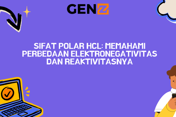 Sifat Polar HCl: Memahami Perbedaan Elektronegativitas dan Reaktivitasnya