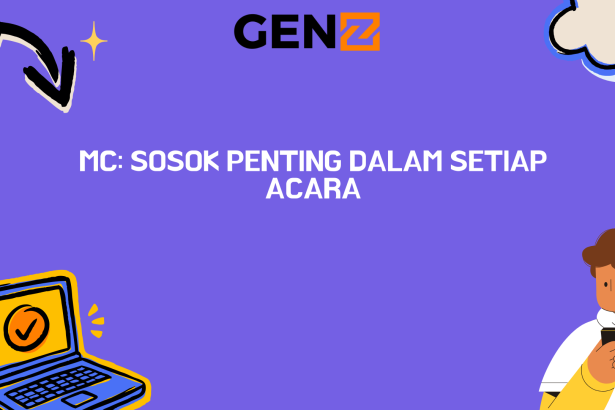 MC: Sosok Penting dalam Setiap Acara