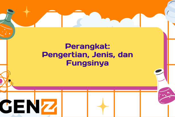 Perangkat: Pengertian, Jenis, dan Fungsinya