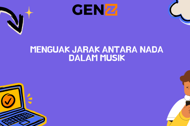 Menguak Jarak Antara Nada dalam Musik