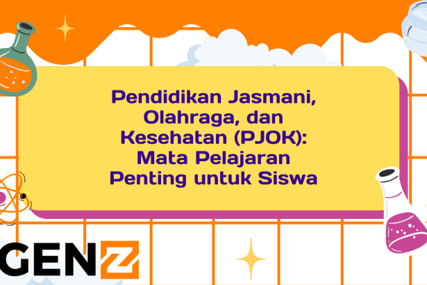 Pendidikan Jasmani, Olahraga, dan Kesehatan (PJOK): Mata Pelajaran Penting untuk Siswa