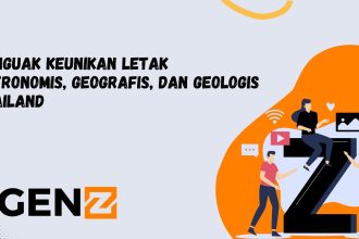 Menguak Keunikan Letak Astronomis, Geografis, dan Geologis Thailand