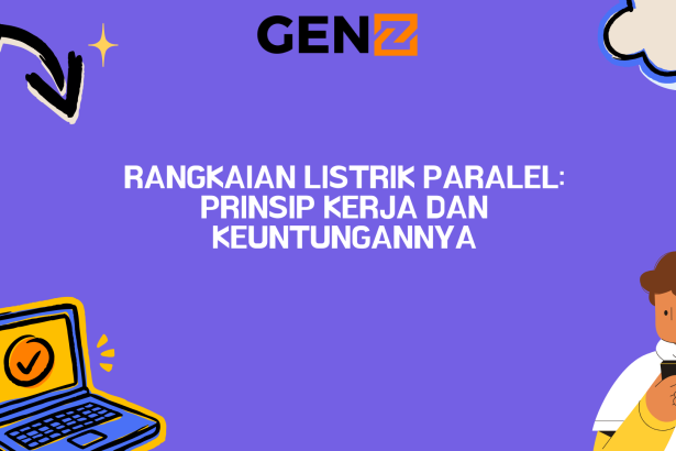 Rangkaian Listrik Paralel: Prinsip Kerja dan Keuntungannya