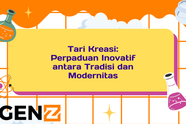 Tari Kreasi: Perpaduan Inovatif antara Tradisi dan Modernitas