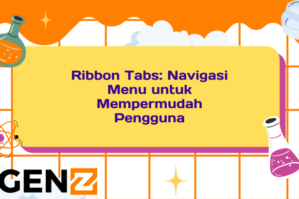 Ribbon Tabs: Navigasi Menu untuk Mempermudah Pengguna