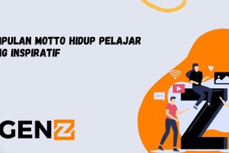 Kumpulan Motto Hidup Pelajar Yang Inspiratif