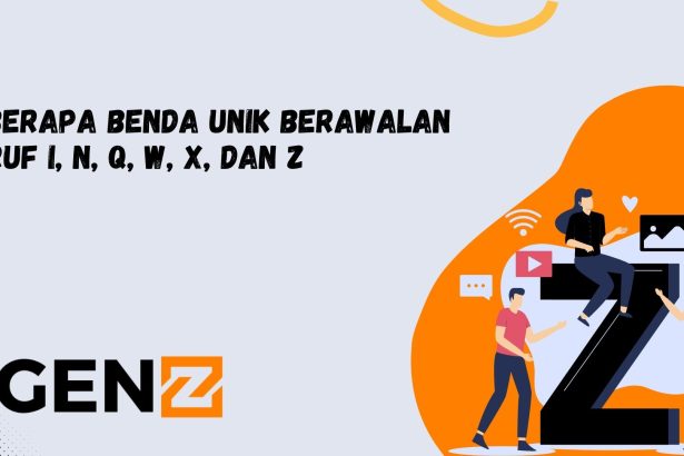 Beberapa Benda Unik Berawalan Huruf I, N, Q, W, X, dan Z