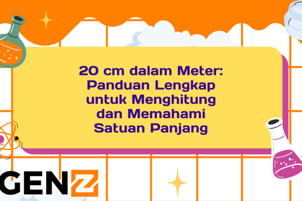 20 cm dalam Meter: Panduan Lengkap untuk Menghitung dan Memahami Satuan Panjang