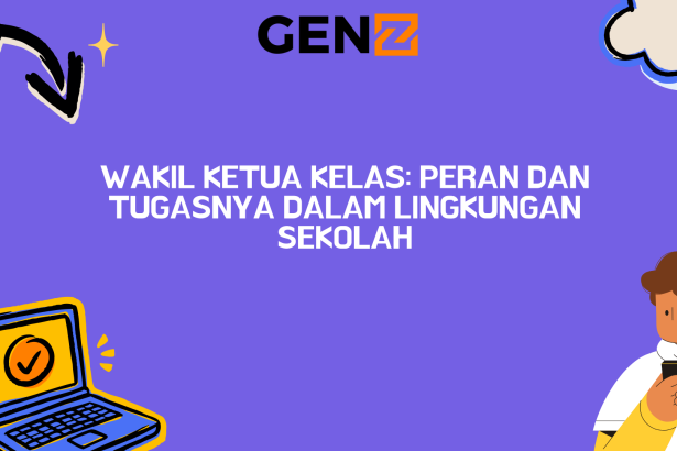 Wakil Ketua Kelas: Peran dan Tugasnya dalam Lingkungan Sekolah