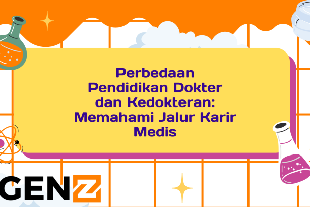 Perbedaan Pendidikan Dokter dan Kedokteran: Memahami Jalur Karir Medis