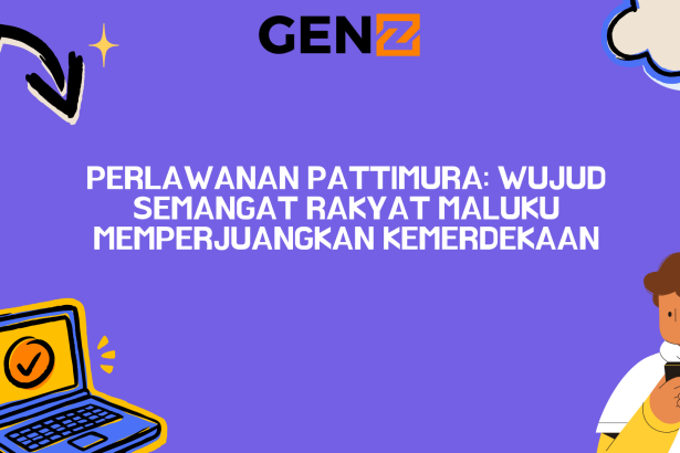 Perlawanan Pattimura: Wujud Semangat Rakyat Maluku Memperjuangkan Kemerdekaan