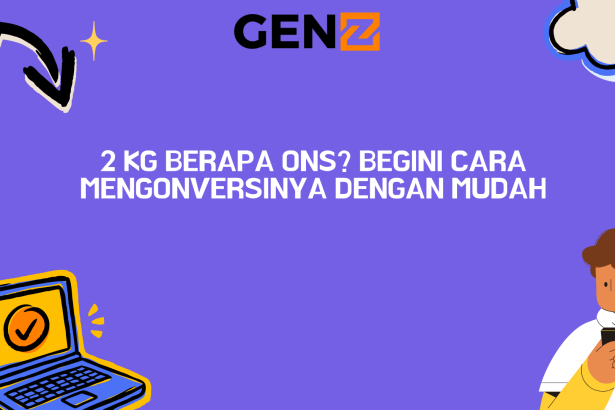 2 Kg Berapa Ons? Begini Cara Mengonversinya dengan Mudah