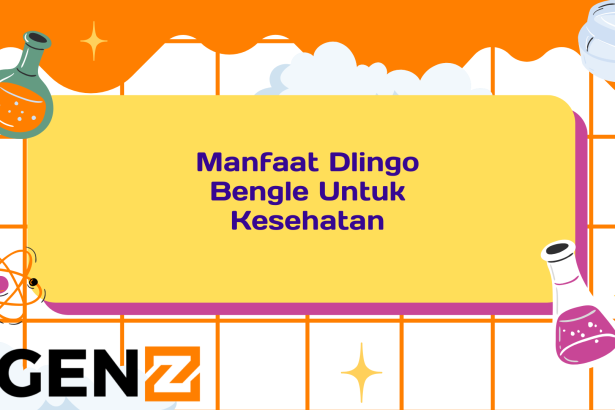 Manfaat Dlingo Bengle Untuk Kesehatan