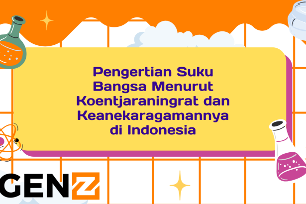 Pengertian Suku Bangsa Menurut Koentjaraningrat dan Keanekaragamannya di Indonesia